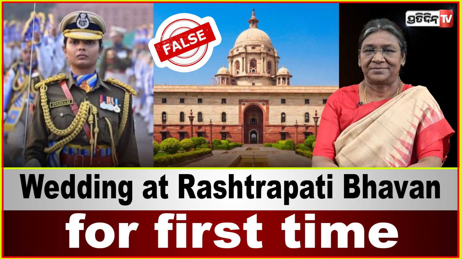 Wedding at Rashtrapati Bhavan For First Time is false