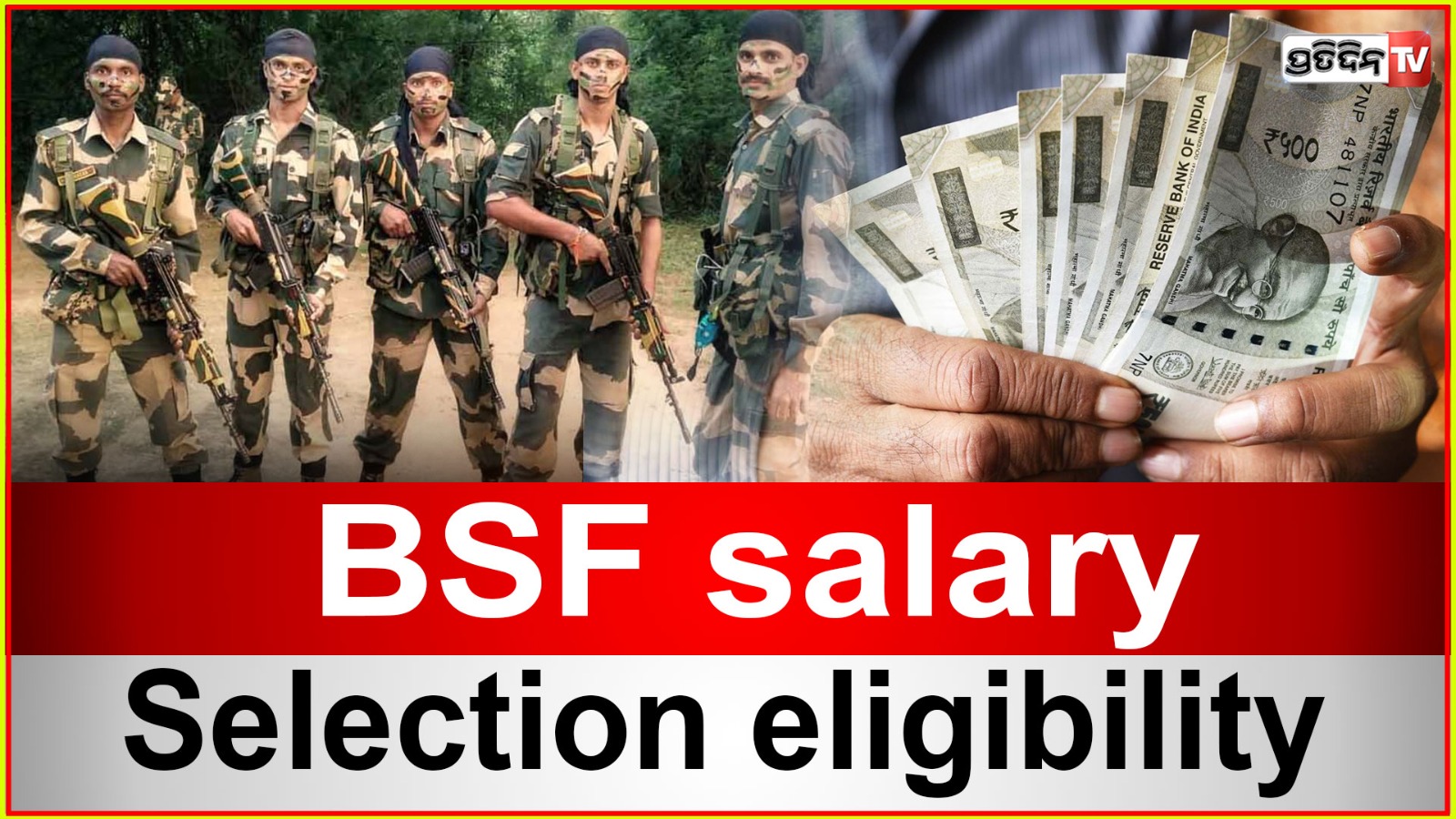 What is the salary of BSF? How is recruitment done?