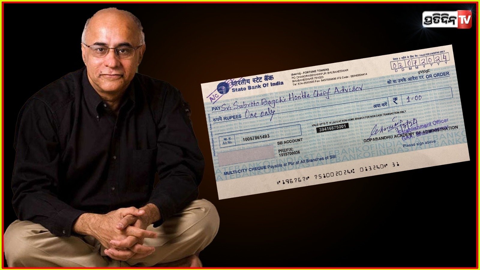 Subrata Bagchi’s Shares Photo of ₹1 Cheque, Calls It His ‘Greatest Wealth