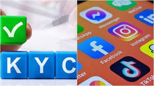 KYC Will Be Mandatory For Social Media  Platforms