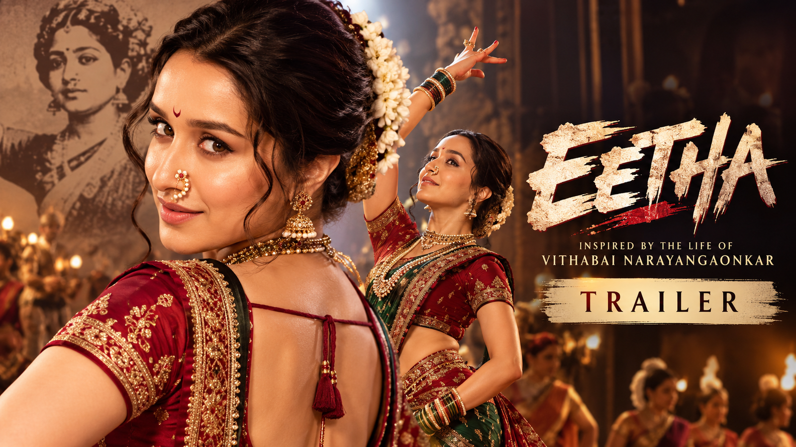 Eetha Trailer: Shraddha Kapoor Steps Into The World Of Lavani Legend Vithabai Narayangaonkar, watch